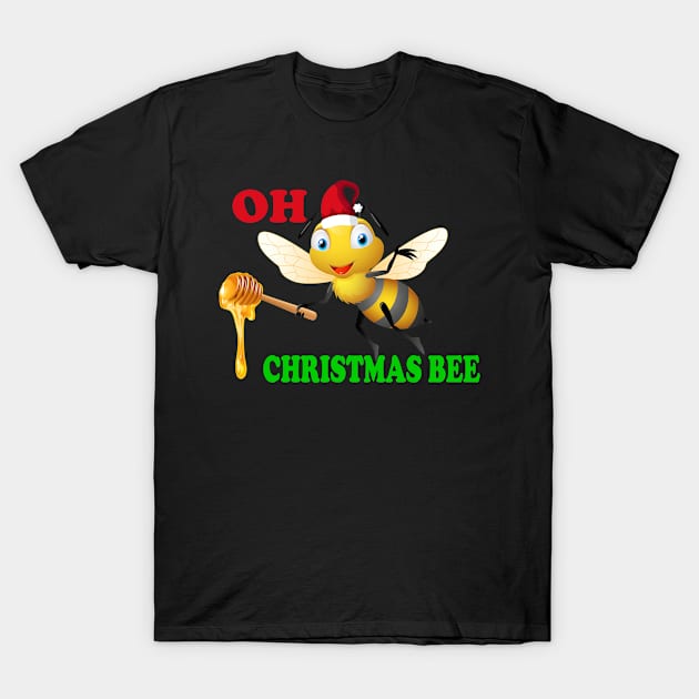 oh christmas bee T-Shirt by Ericokore